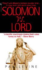 Solomon vs. Lord by Paul Levine Solomon vs. Lord by Paul Levine
