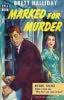Marked for Murder Marked for Murder