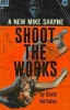 Shoot the Works Shoot the Works