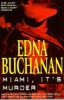 Miami, It's Murder Miami, It's Murder