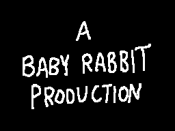 Baby Rabbit Productions, Inc. (2009) Baby Rabbit Productions, Inc. (2009)