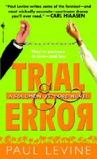 Trial & Error by Paul Levine Trial & Error by Paul Levine
