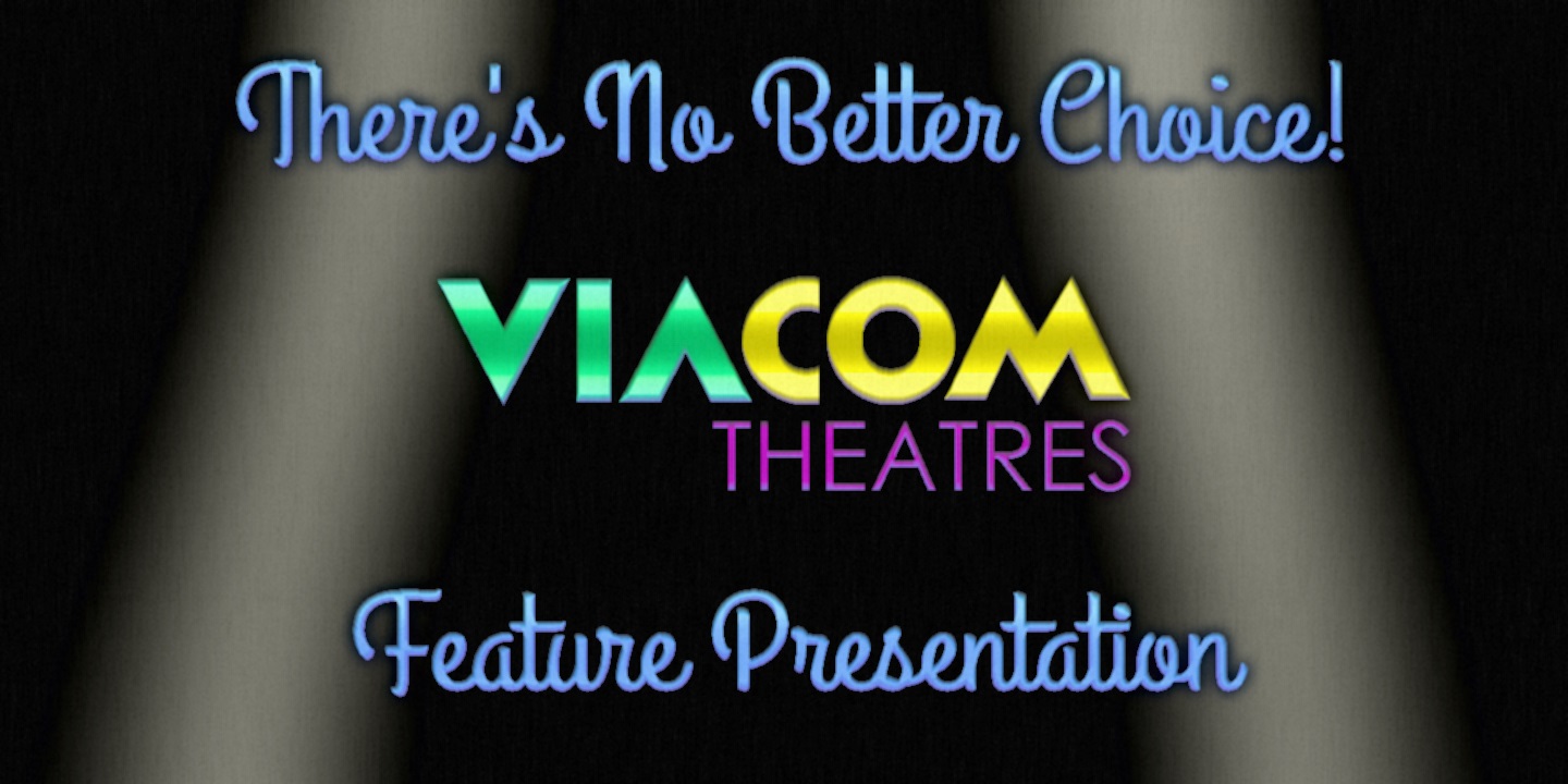 Viacom Theatres (1990) Viacom Theatres (1990)