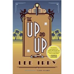 The Up and Up: A Novel The Up and Up: A Novel