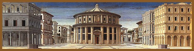 "Ideal City" (Piero della Francesca & Alberti) "Ideal City" (Piero della Francesca & Alberti)