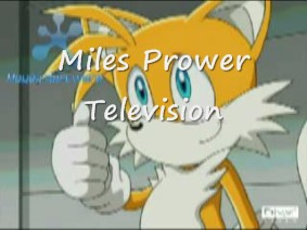 Miles Prower Television - CLG Wiki's Dream Logos! Miles Prower Television - CLG Wiki's Dream Logos!
