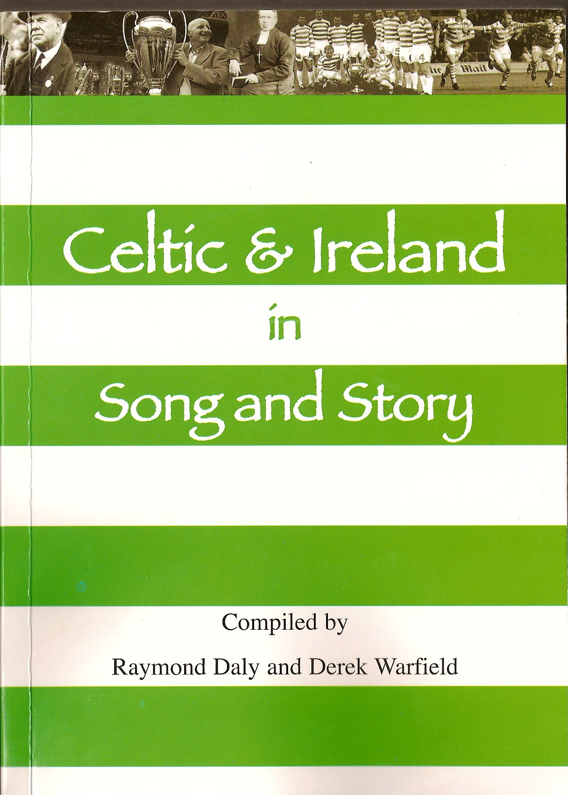 Celtic and Ireland in Song and Story