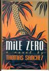 Sanchez, Thomas - Florida Authors Sanchez, Thomas - Florida Authors