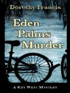 Eden Palms Murder (Five Star Mystery Series) by Dorothy Brenner Francis Eden Palms Murder (Five Star Mystery Series) by Dorothy Brenner Francis