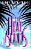 The Heat Islands The Heat Islands