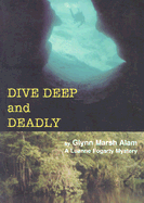 Dive Deep and Deadly Dive Deep and Deadly
