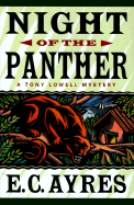 Night of the Panther: A Tony Lowell Mystery Night of the Panther: A Tony Lowell Mystery
