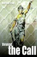 Beyond the Call Beyond the Call