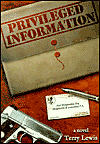 Privileged Information by Terry Lewis: Book Cover Privileged Information by Terry Lewis: Book Cover