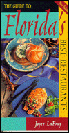 GD TO FLORIDA'S BEST RESTAURANTS-2 by Joyce LaFray: Book Cover GD TO FLORIDA'S BEST RESTAURANTS-2 by Joyce LaFray: Book Cover