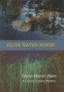 Bilge Water Bones Bilge Water Bones