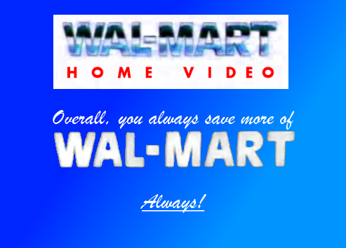 Wal-Mart Home Video (1991) Wal-Mart Home Video (1991)