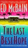 The Last Best Hope The Last Best Hope