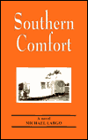Southern Comfort by Michael Largo: Book Cover Southern Comfort by Michael Largo: Book Cover