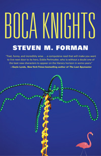 StevenMForman-BocaKnightscover.jpg StevenMForman-BocaKnightscover.jpg