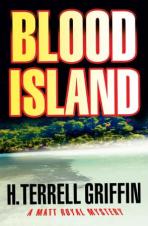 Blood Island by H. Terrell Griffin Blood Island by H. Terrell Griffin