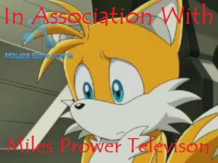 Miles Prower Television Miles Prower Television