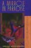 A Miracle in Paradise A Miracle in Paradise