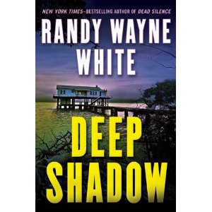 Deep Shadow by Randy Wayne White Deep Shadow by Randy Wayne White