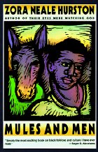 Mules and Men by Zora Neale Hurston Mules and Men by Zora Neale Hurston