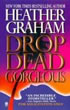 Drop Dead Gorgeous Drop Dead Gorgeous