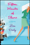 Fifteen Minutes of Shame Fifteen Minutes of Shame