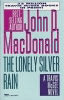 The Lonely Silver Rain The Lonely Silver Rain