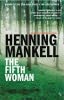 The Fifth Woman - Book Reviews for the Average Joe The Fifth Woman - Book Reviews for the Average Joe
