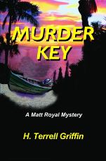 'Murder Key' by H. Terrell Griffin 'Murder Key' by H. Terrell Griffin