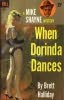 When Dorinda Dances When Dorinda Dances