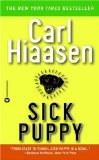 Sick Puppy by Carl Hiaasen Sick Puppy by Carl Hiaasen