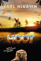 Hoot by Carl Hiaasen Hoot by Carl Hiaasen