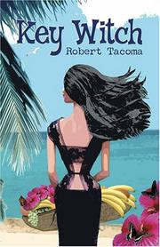 Tacoma, Robert - Florida Authors Tacoma, Robert - Florida Authors
